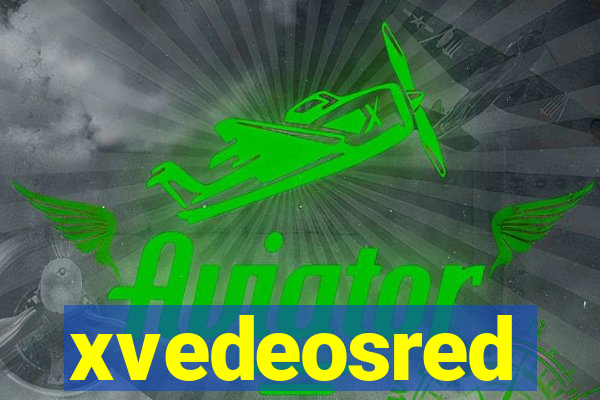 xvedeosred