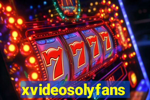 xvideosolyfans