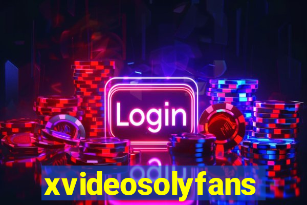 xvideosolyfans