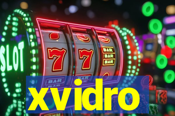 xvidro