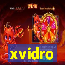 xvidro