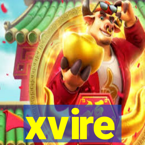 xvire