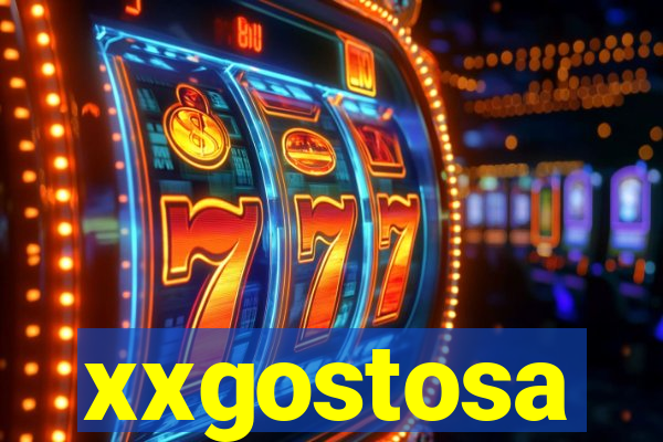 xxgostosa