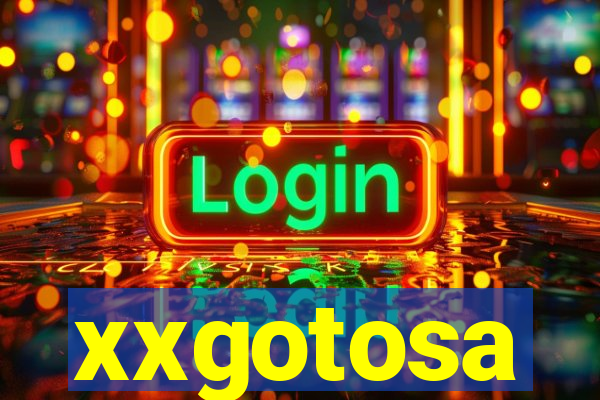 xxgotosa