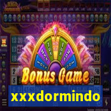 xxxdormindo