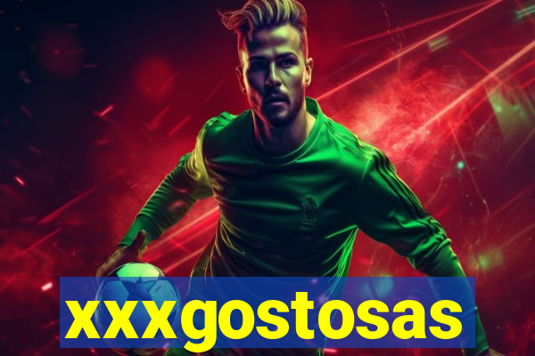 xxxgostosas