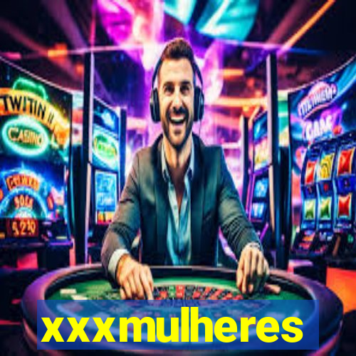 xxxmulheres