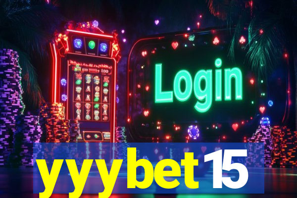 yyybet15