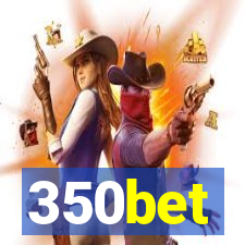 350bet