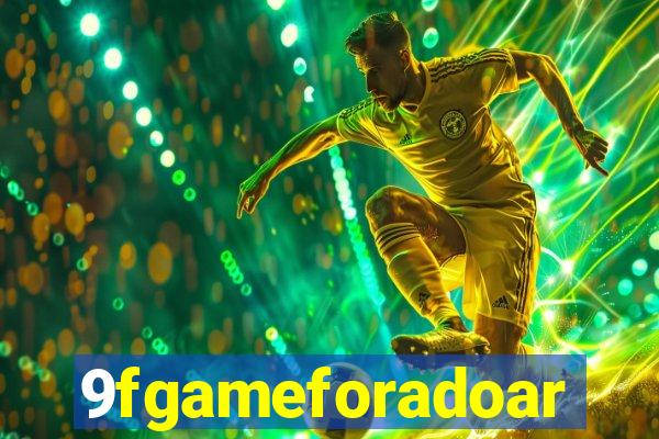 9fgameforadoar