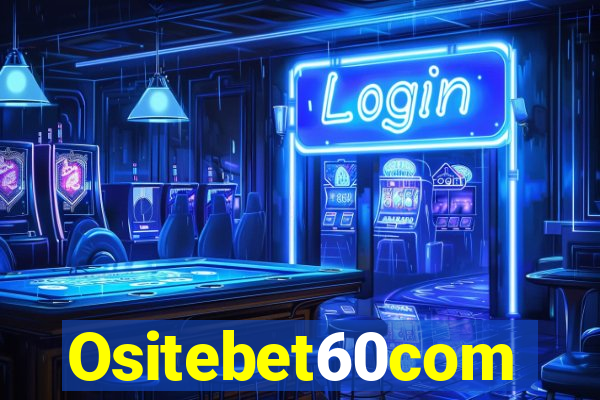 Ositebet60com