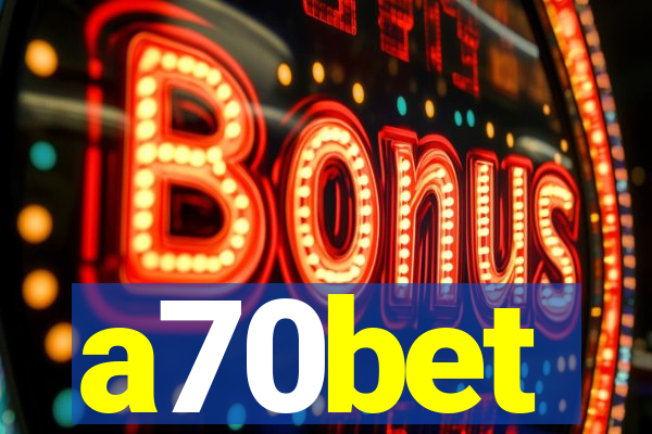 a70bet