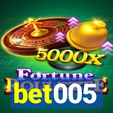 bet005