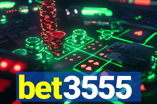 bet3555