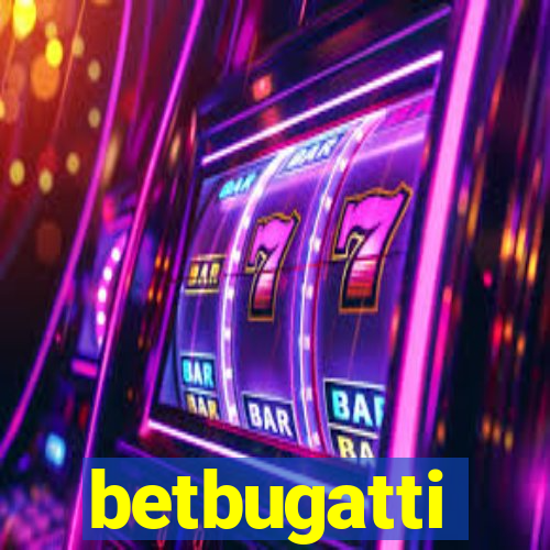 betbugatti