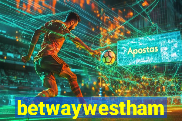 betwaywestham