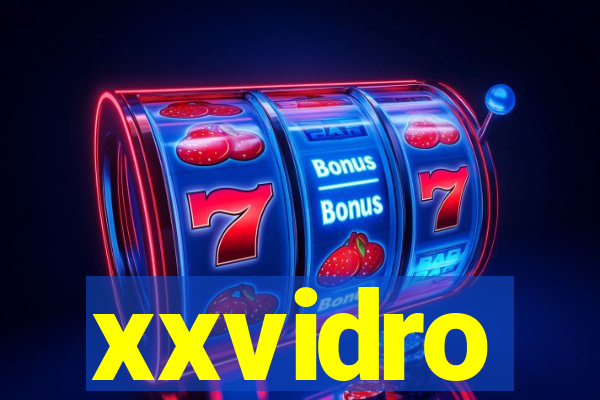 xxvidro